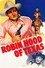 Robin Hood Of Texas