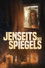 Jenseits des Spiegels