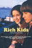Rich Kids