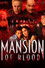 Mansion of Blood