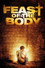 Feast of the Body