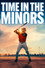 Time in the Minors