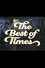 The Best of Times