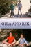 Gila and Rik