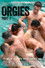 Orgies Part 1