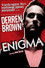 Derren Brown: Enigma