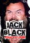 Jack Black: Tenacious Dude