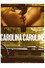 Carolina Caroline