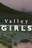 Valley Girls