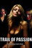 Trail of Passion
