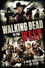 Walking Dead In The West