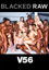 Blacked Raw V56