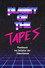 Planet of the Tapes