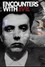 Encounters With Evil: Flesh Eaters