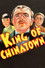 King of Chinatown