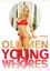 Old Men Young Whores