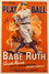 Play Ball with Babe Ruth