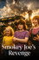 Smokey Joe's Revenge