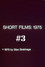 Short Films 1975: #3 (Hollis Frampton)