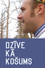 Dzīve kā košums