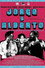 Jorge y Alberto contra los demonios neoliberales