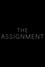The Assignment