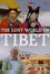 The Lost World of Tibet