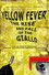 Yellow Fever: The Rise and Fall of the Giallo
