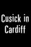 Cusick in Cardiff
