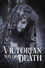 The Victorian Way of Death