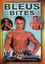Bleus Bites