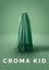 Croma Kid