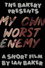 My Own Worst Enemy
