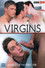 Virgins