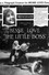 The Little Boss