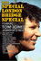 The Special London Bridge Special