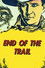 End of the Trail