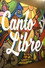 Canto Libre - den fria sången