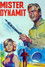 Mister Dynamit - Morgen küßt Euch der Tod