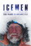 Icemen: 200 Years in Antarctica