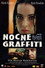 Nocne Graffiti