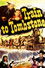 Train To Tombstone