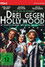 Drei gegen Hollywood