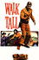 Walk Tall