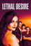 Lethal Desire