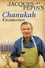 Jacques Pepin's Chanukah Celebration
