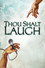 Thou Shalt Laugh