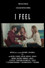 I Feel