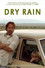 Dry Rain