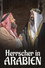 Herrscher in Arabien